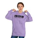 Freedom Like You Mean It Hoodie