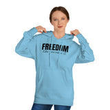 Freedom Like You Mean It Hoodie